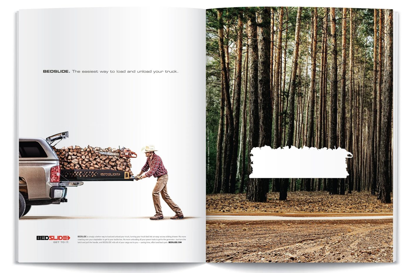 Bedslide magazine spread: a rancher pulls a full load of firewood out of his truck on a Bedslide, beside a forest clearing cut in the shape of the load. Headline: The easiest way to load and unload your truck.